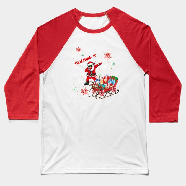 Santa Sleighing It Christmas shirt Baseball T-Shirt by Cranky Goat